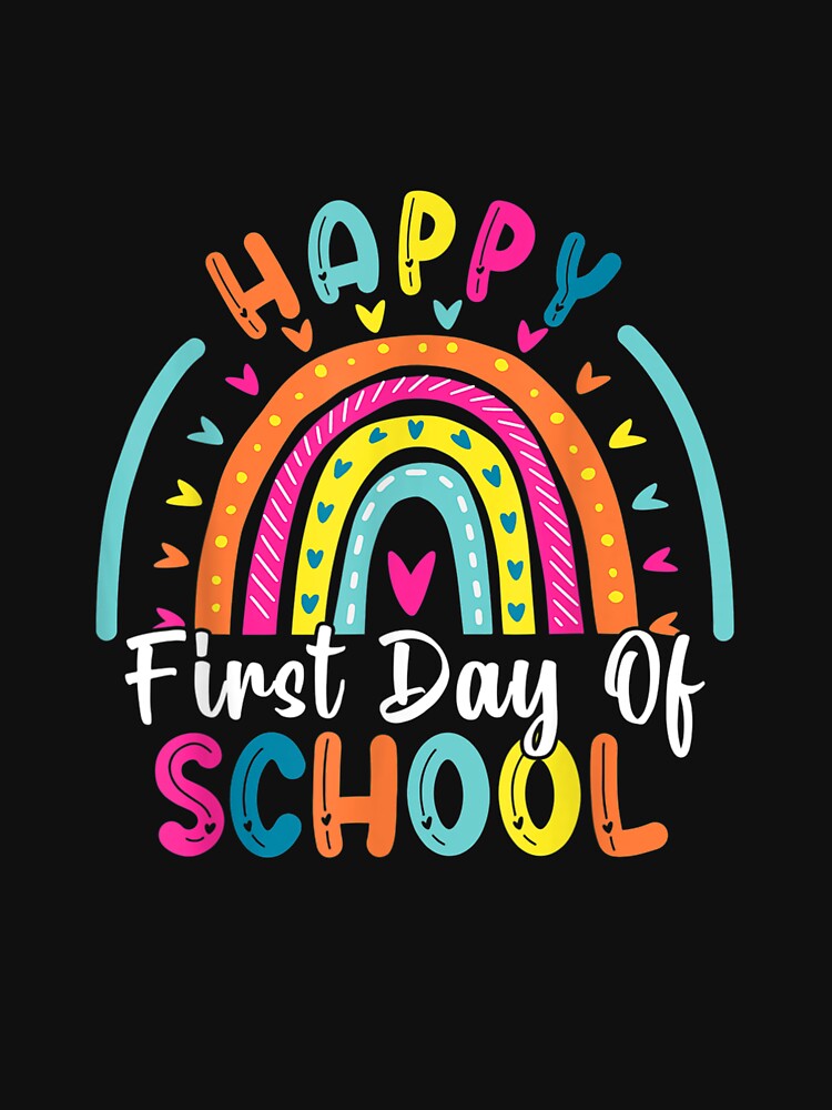 Back To School Funny Happy First Day of School for Teachers by StephanieAyer