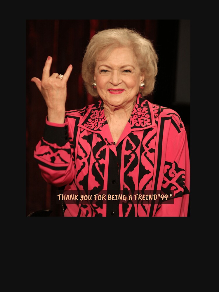 Betty White, Happy 99th, Betty White - Beauty Sleep Ugly Funny Quote Tshirt by bushra-tees