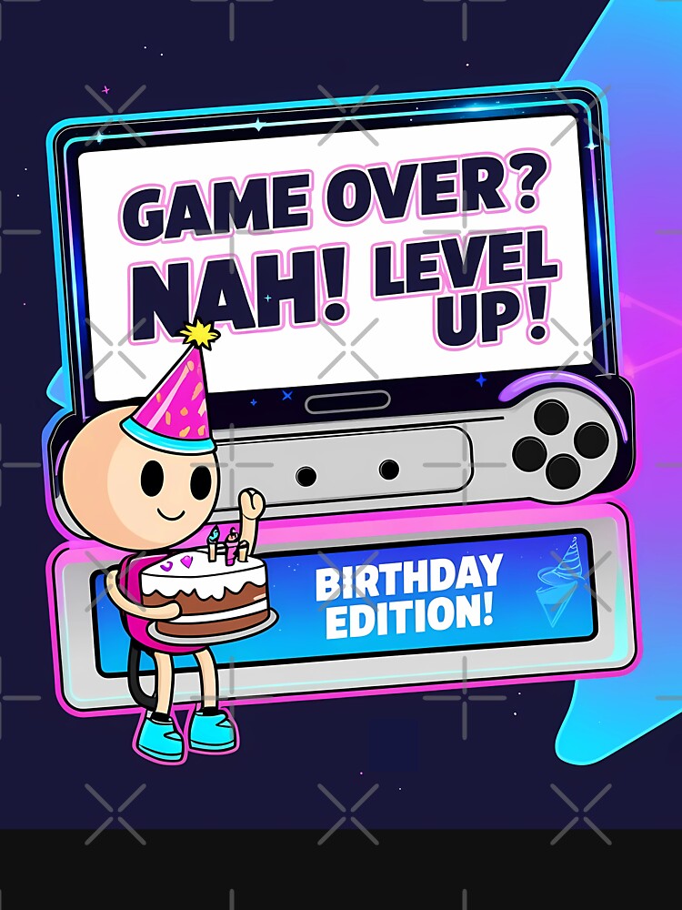 Game Over? Nah! Level Up - Gamer Birthday Edition Card by UniversalFlair