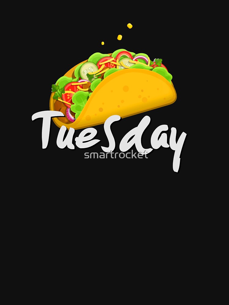 Taco Tuesday Foodie Funny by smartrocket
