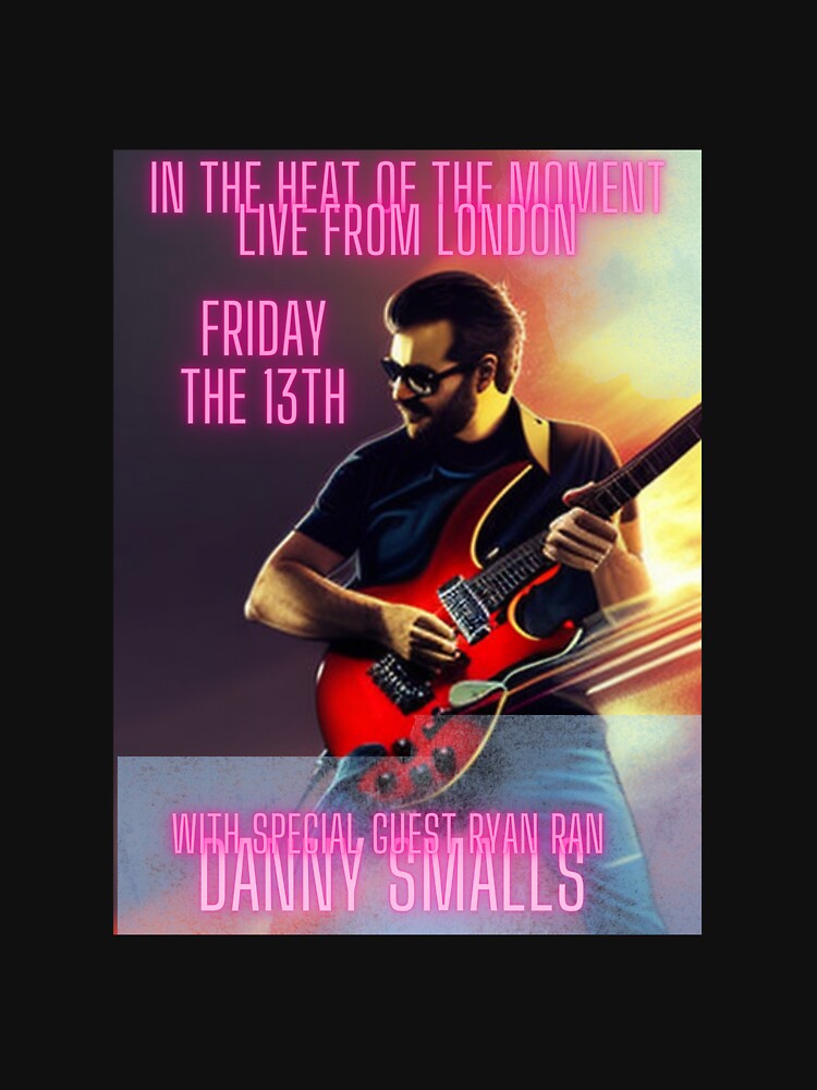 Danny Smalls - In The Heat Of The Moment by neelyryan95