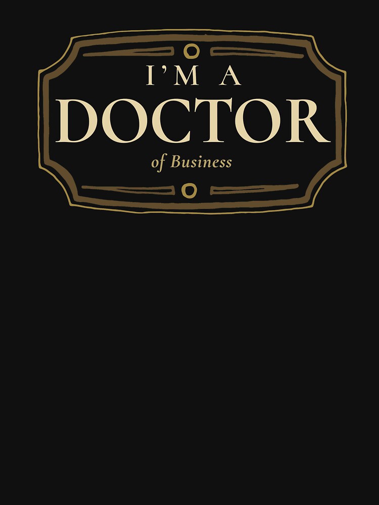 Business Doctorate Degree PhD Graduation Gift by saltedcottonco