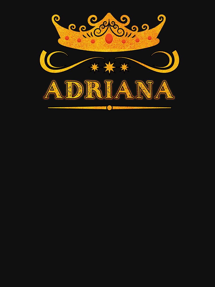 Adriana Personalized Name With Crown - Cool & Custom Gift for Girls, Teens by Oussinc