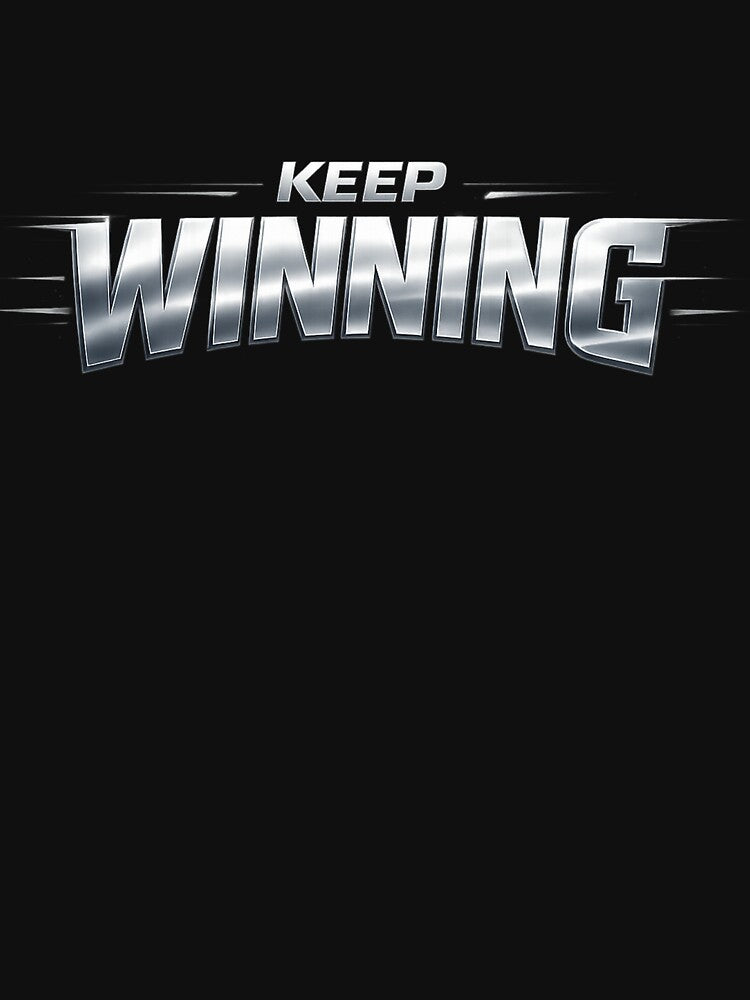 Keep Winning by bolaAura