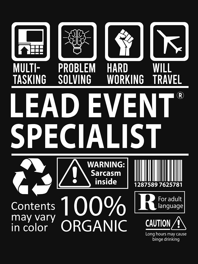 Lead Event Specialist T Shirt - MultiTasking Certified Job Gift Item Tee by andahanson