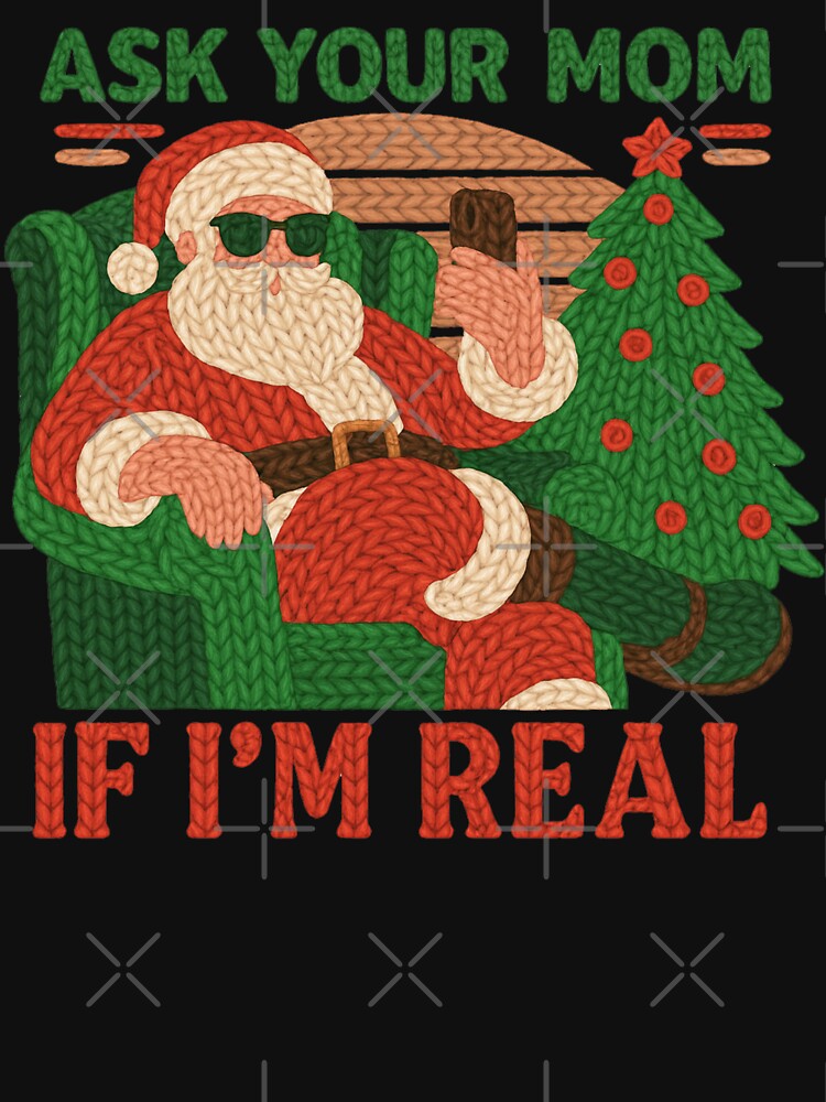 Cool Santa Ask Your Mom Funny Christmas Design by Clinomania Art
