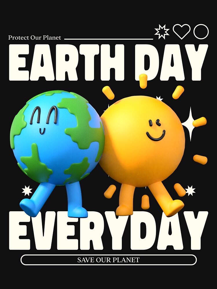 Earth Day is Everyday April 2022 by catchyology