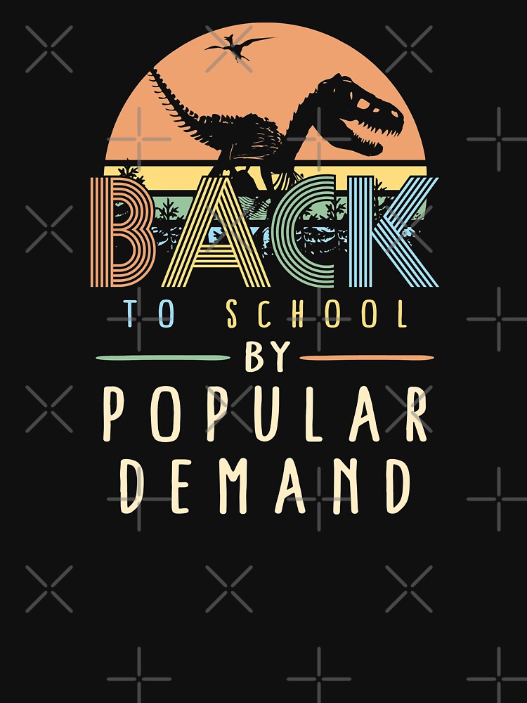 back to school by popular demand vintage sunset retro design by AnujShah7
