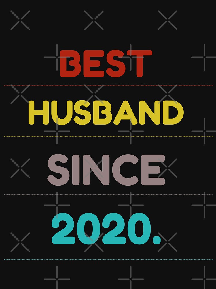 Best Husband Since 2020 by tarkaittisak