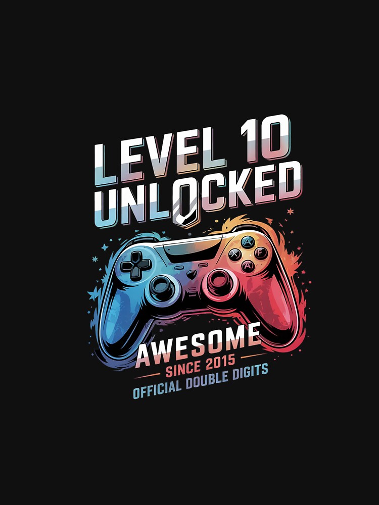 Level 10 Unlocked Awesome Since 2015 10th Birthday Gaming by BeetleMalon