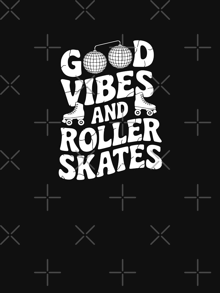 Good Vibes And Roller Skates by theartfulaspie
