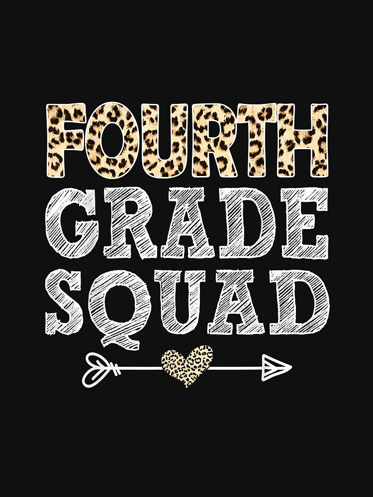 Back To School 4th Grade Fourth Grade Squad Leopard Teacher by JadenEdmond