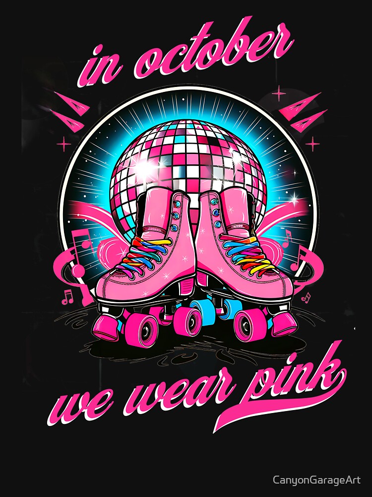 in October we wear pink by CanyonGarageArt