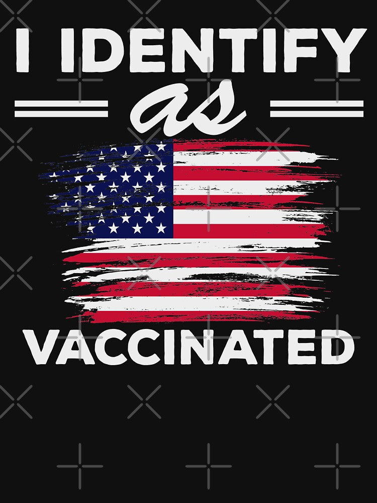 I Identify As Vaccinated Distressed USA Flag Patriotic by LAXIR