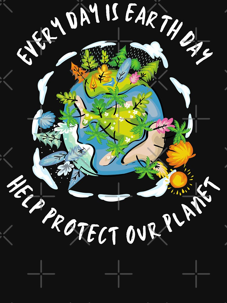 Every Day Is Earth Day. Help Protect Our Planet. by JellyBeenzz