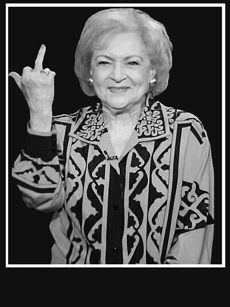 Betty White Middle Finger by FortyTwoCustomm