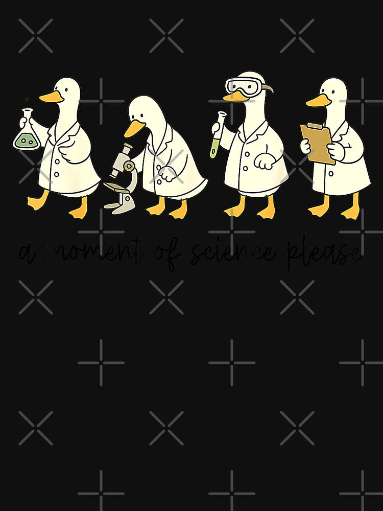 Goose Science Teacher A Moment of Science, Chemistry Lovers T-Shirt by ‘Nothing Scares Me’ Store