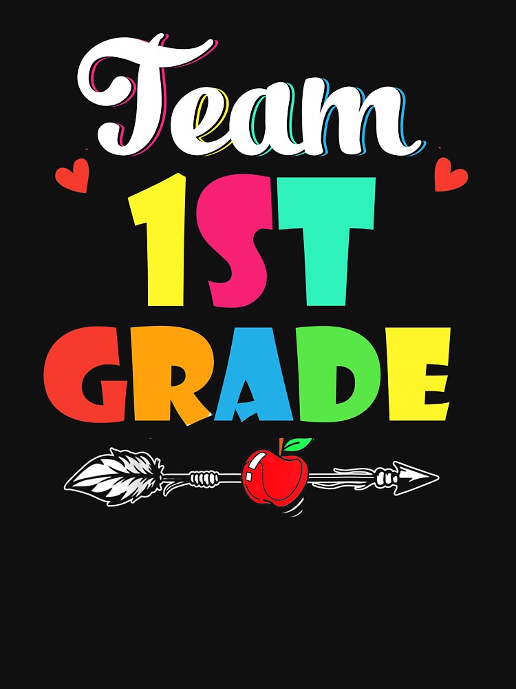 Back To School Team First Grade Teacher Student by glynismalcolm