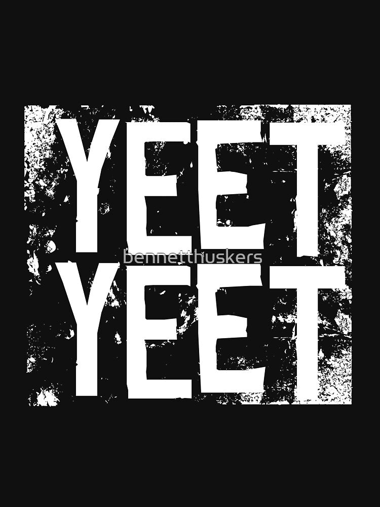 Yeet Yeet by bennetthuskers