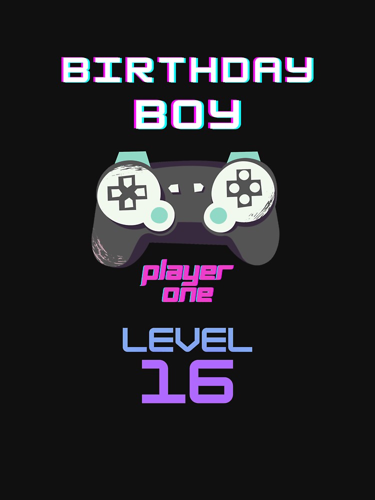 BIRTHDAY BOY LEVEL 16 by 30-Merch