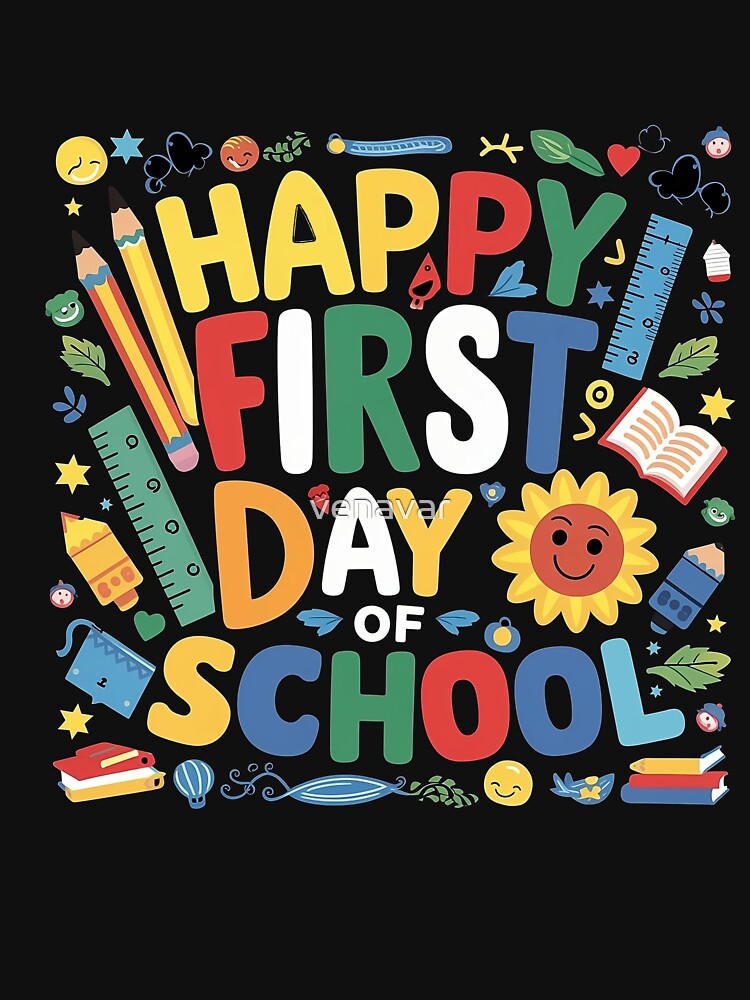happy first day of school by venavar