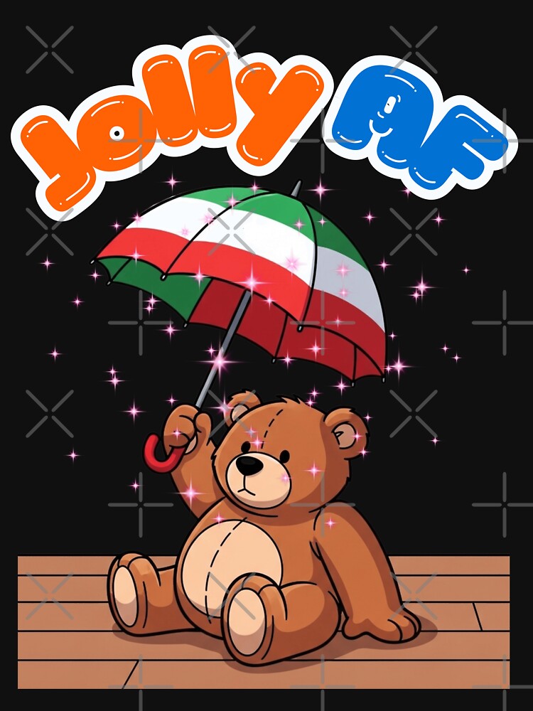 Jolly AF – Festive Teddy with Umbrella | Sarcastic Christmas Sparkle Humor by Cree8if