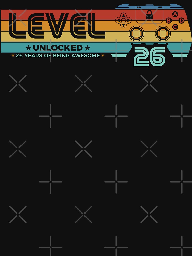 Level 26 Unlocked - 26 years old - 26th Birthday Gamer by NH2019