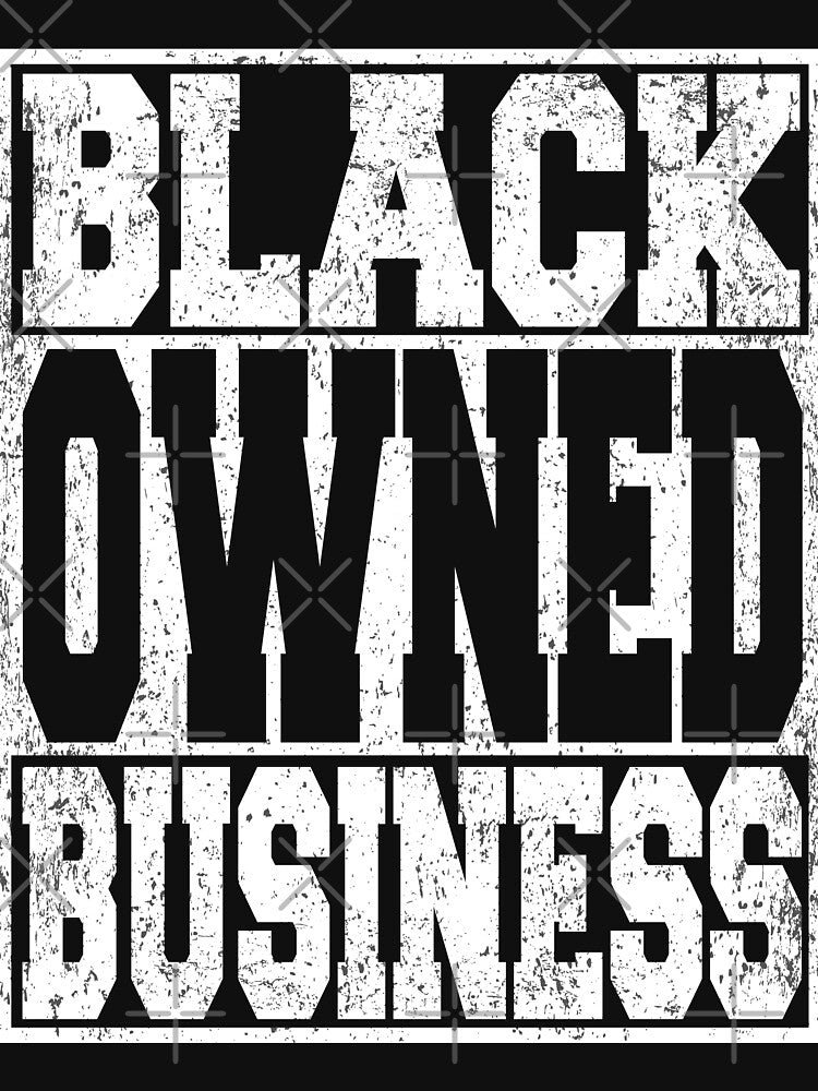 Black Owned Business by ARTZ84