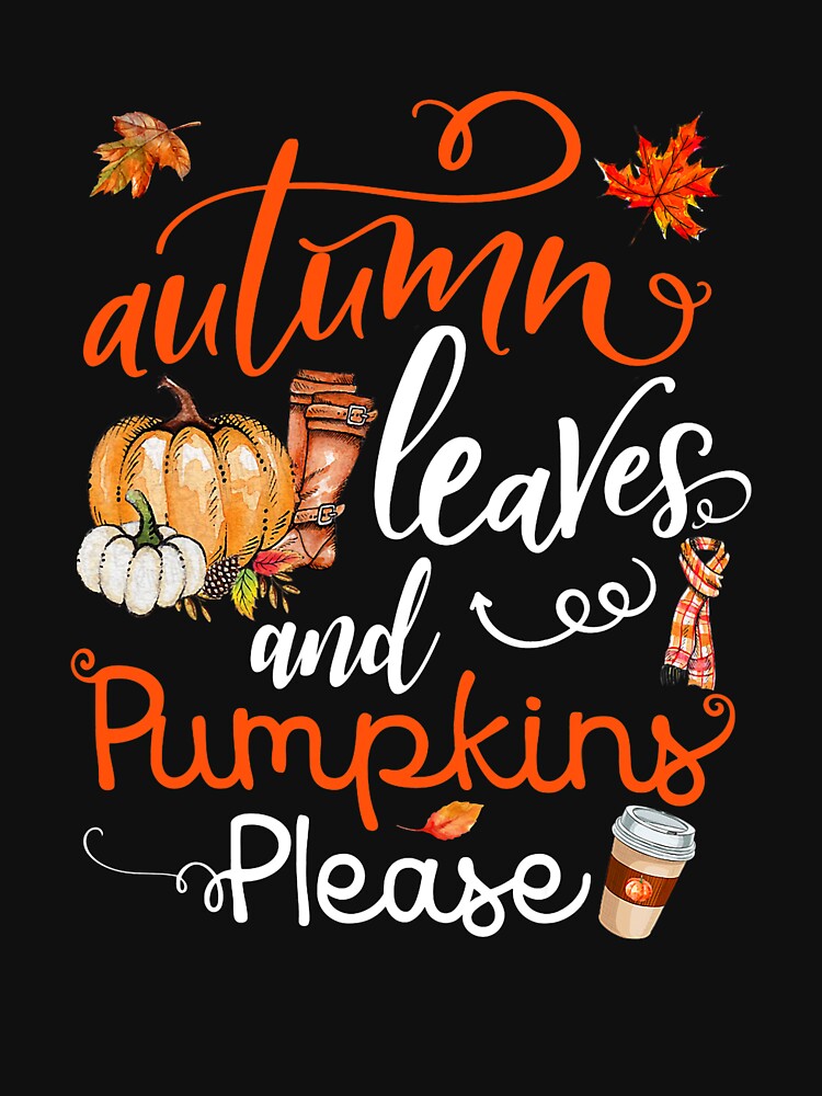 Autumn Leaves And Pumpkins Please Fall Lover Coffee Gifts by Robertsonartist