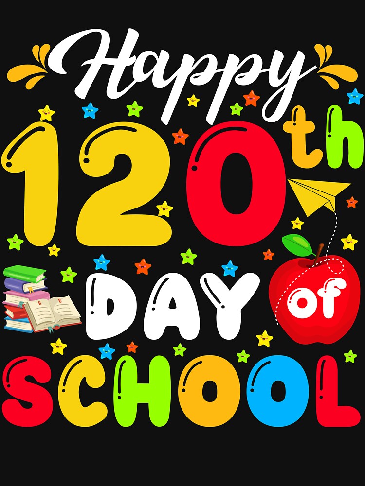 Happy 120th Day of School Teacher Student Gift by moonligh1996