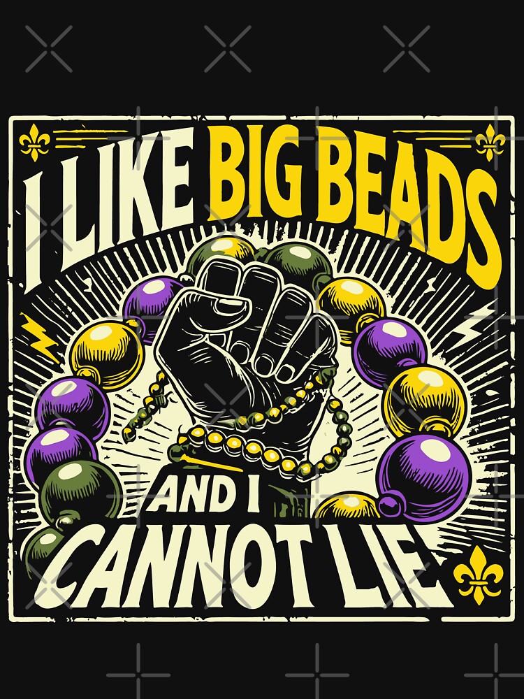 Mardi Gras I Like Big Beads Fun Celebration by LuminOrb
