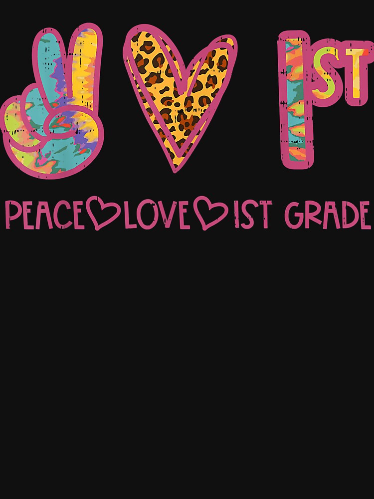 Leopard Peace Love 1st Grade First Day Of School Teacher by LisaVerbeeck
