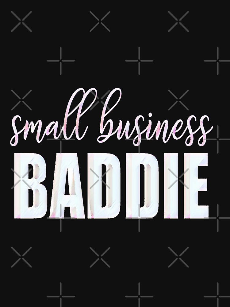 Small Business Baddie by creativerooney
