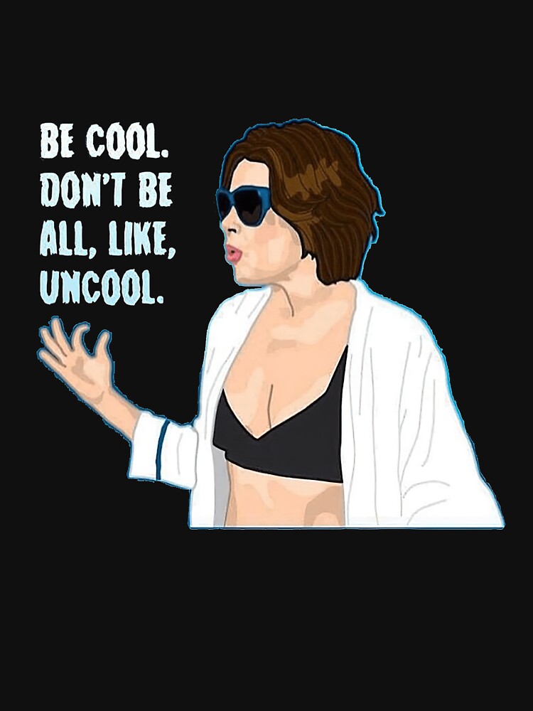 Don&27;t Be All Uncool Classic by bdglaveta