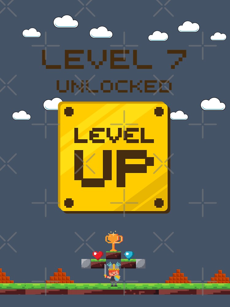 level up unlocked birthday 7 years old by Shadyfruit