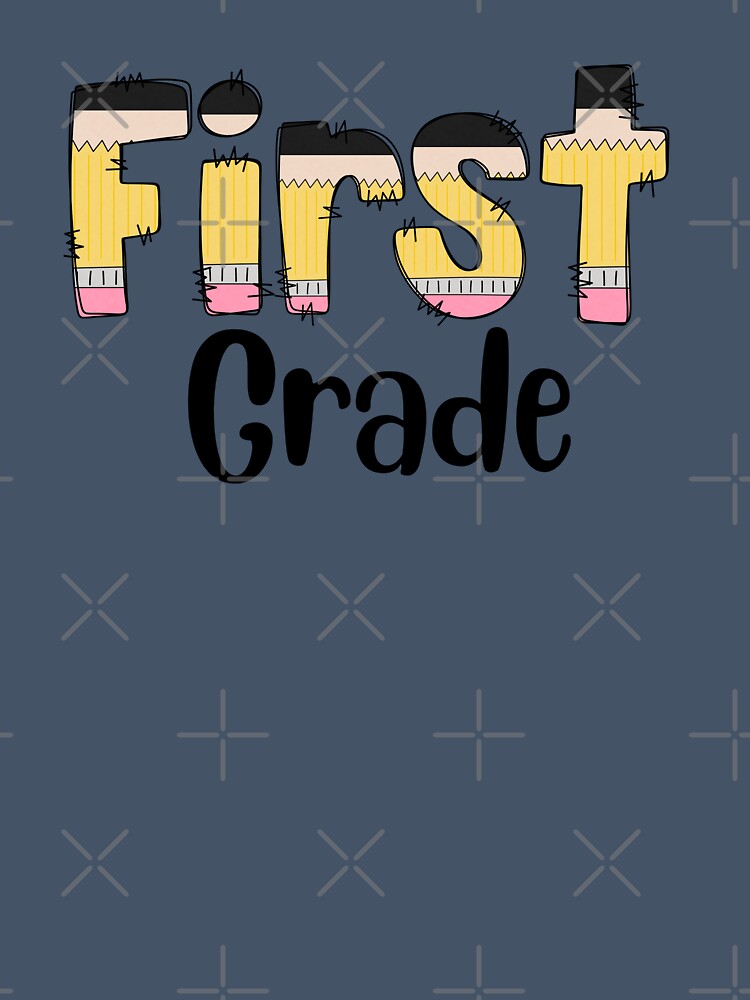 First Grade by MyMysTShirts