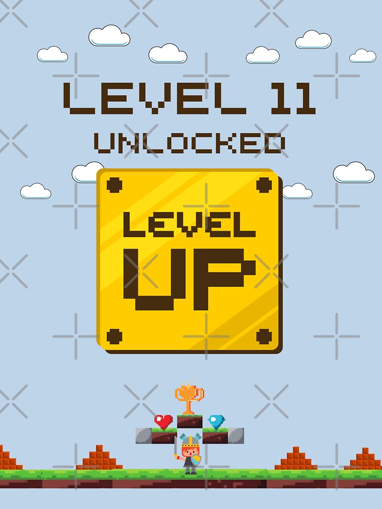 level up unlocked birthday 11 years old by Shadyfruit