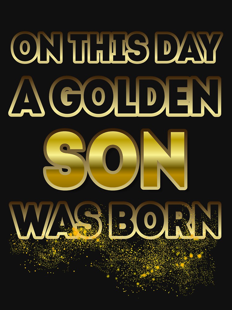 On This Day a Golden Son Was Born by Reda678