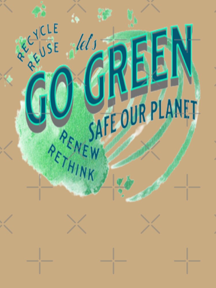 Lets Go Green Safe our Planet 2 Recycle Reuse Renew Rethink Crisis Environmental Activism Earth Day Lettering Design, go green safe our planet design inspired by nature by Adri Barnard