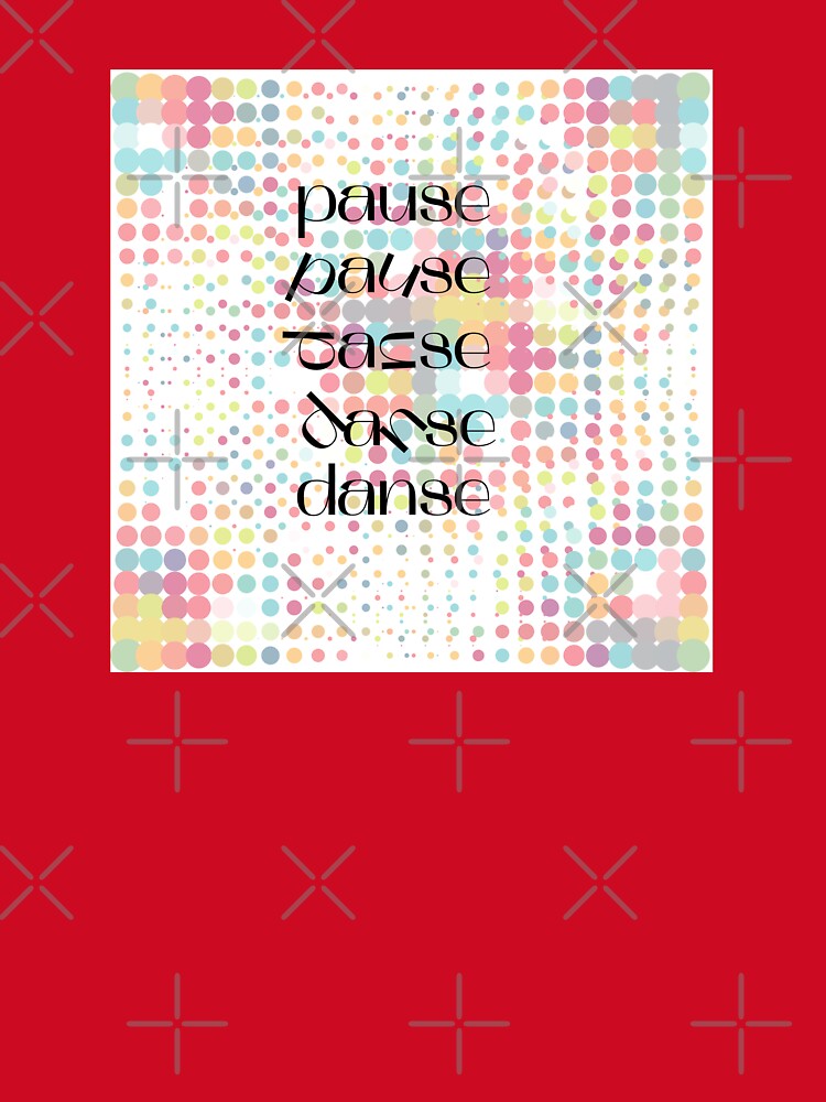Pause and Dance Disco Tshirt, Retro Design Colorful T-shirt by Mimmie-Digital