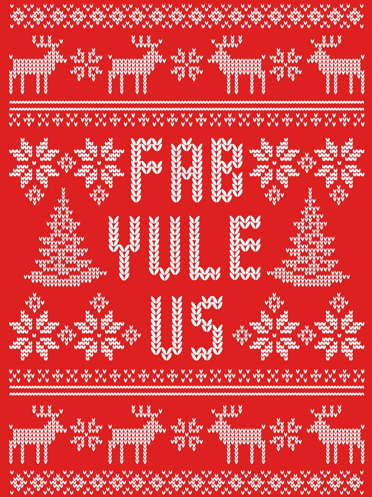 Fab Yule Us - Funny Yule Log Ugly Christmas Sweater by hadleyfoo