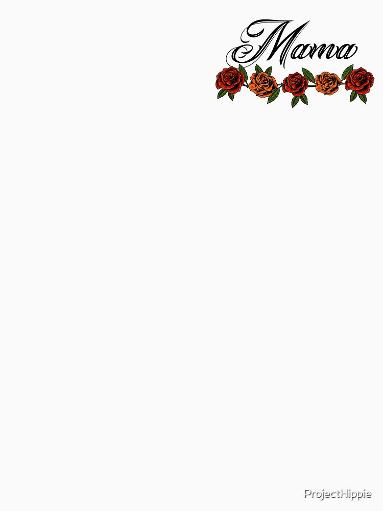 Mama Tattoo Rose Garden Flower Mom Tshirt Sweatshirt Hat Sticker by ProjectHippie