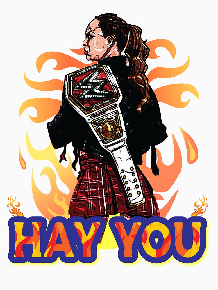 Hay You - Ronda Rousey by Clothesify