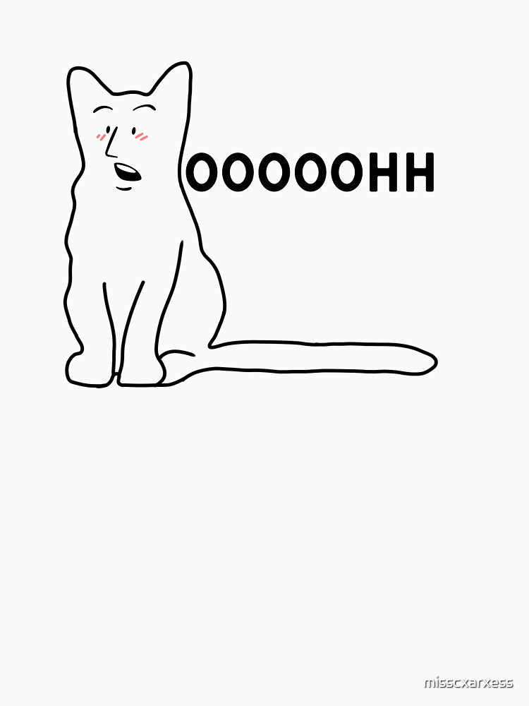 cat says ooooohh by misscxarxess