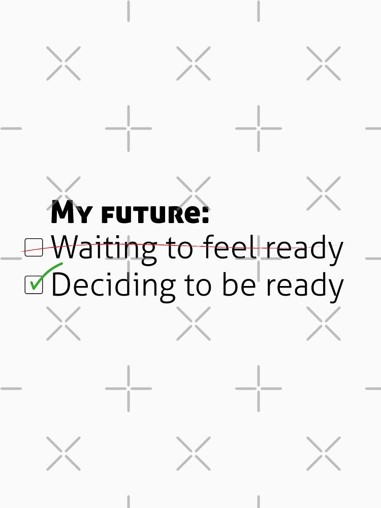 Ready To My Future! by borderland