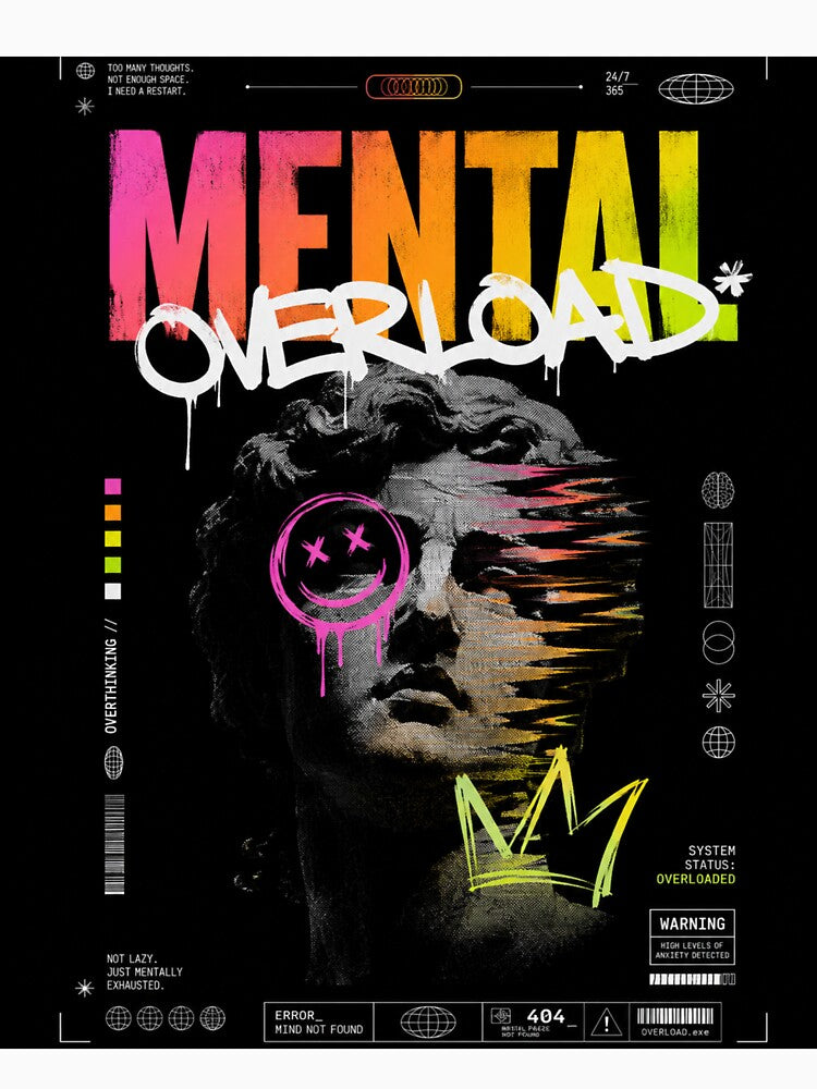Mental Overload by BloomoraCo