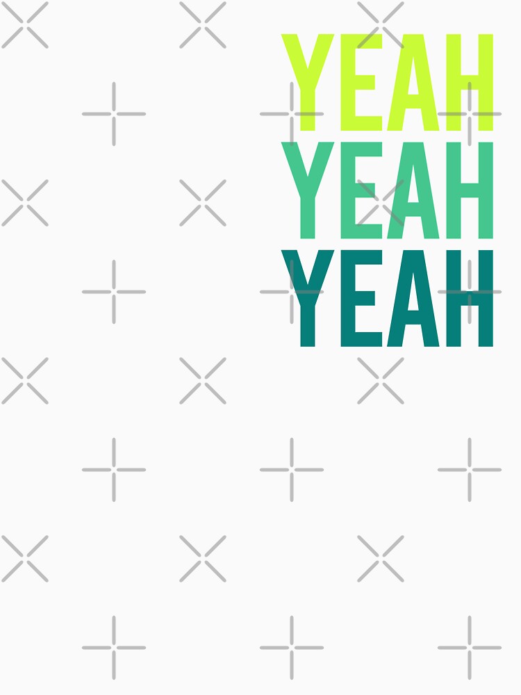 Yeah Yeah Yeah by maijimenez
