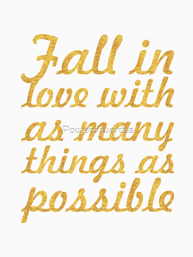 Fall in love... Inspirational Quote by Powerofwordss