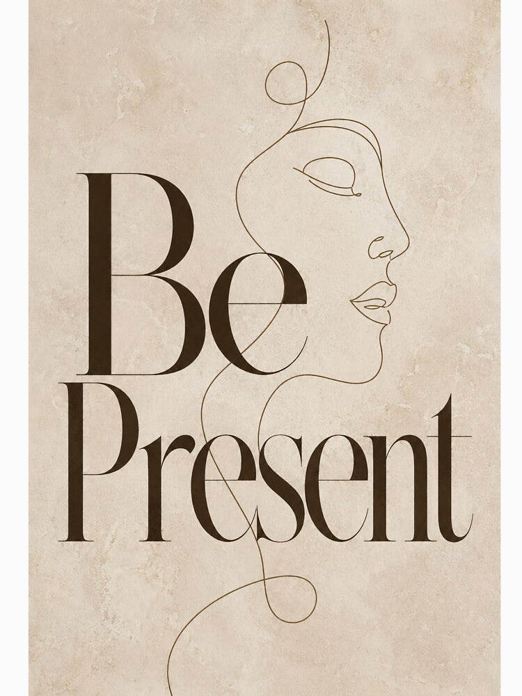Be Present Minimalist Line Art Woman Face Poster by SoftSpaceDesign