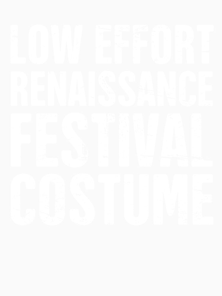 Funny Low Effort Renaissance Festival Costume by Jam Jar